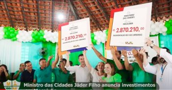 Ministro das Cidades, Jáder Filho anuncia investimentos em Mocajuba