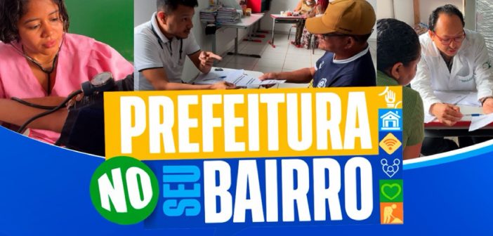 Prefeitura no seu Bairro: Bairro Novo